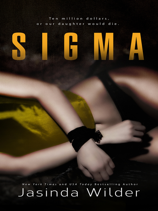 Title details for Sigma by Jasinda Wilder - Wait list